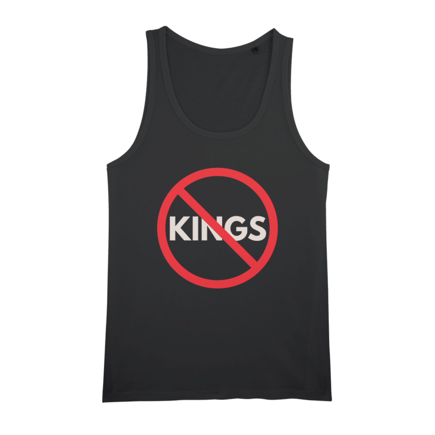 'NO to Kings' Organic Cotton Tank