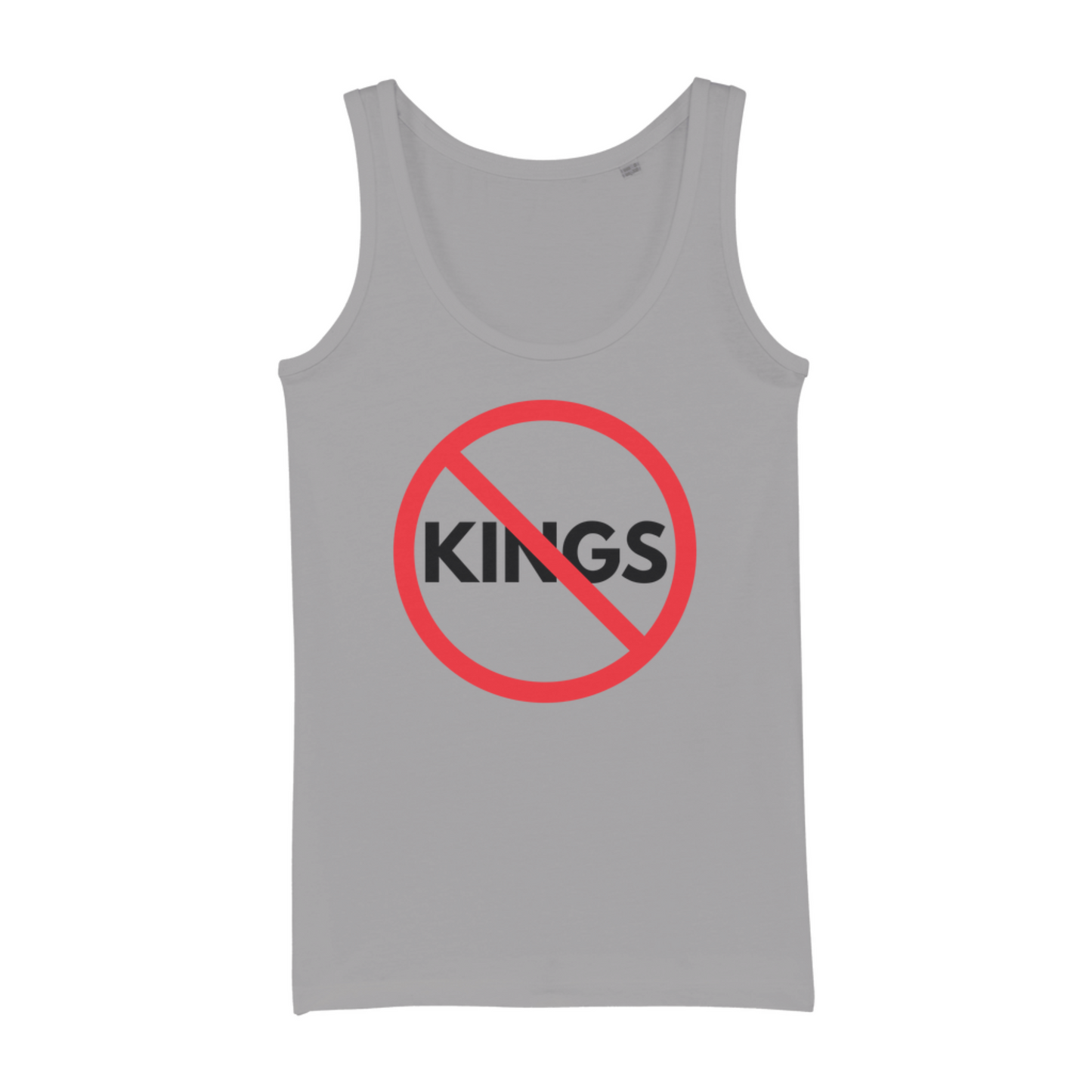 'NO to Kings' Organic Cotton Tank