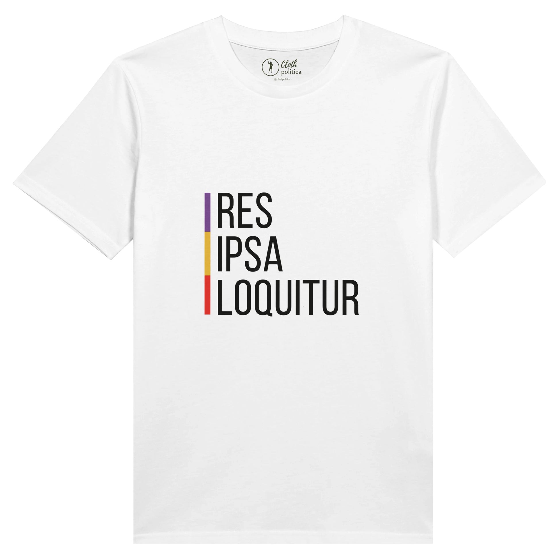 Res Ipsa Loquitur Organic White Cotton T-shirt Cloth Politica