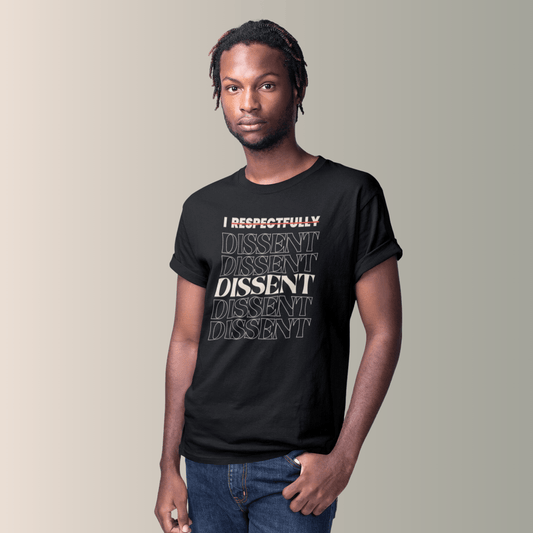 I Dissent Organic Cotton Unisex T-shirt